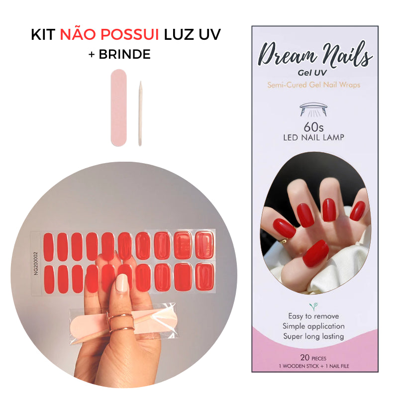 DREAM NAILS GEL UV - Qualidade Premium